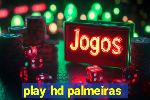 play hd palmeiras